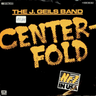 SP - The J. Geils Band - Centerfold, ...