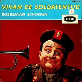 SP - Bobbejaan Schoepen - Vivan de Soldatentijd