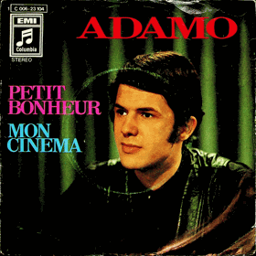 SP - Adamo - Petit Bonheur, Mon Cinema