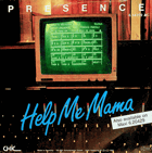 SP - Presence - Help me Mama