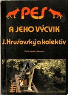 Pes a jeho výcvik