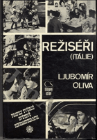 Režiséři (Itálie) - medailóny, filmografie, bibliografie
