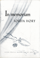 In memoriam Josefa Hory
