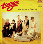 SP - Tango - Když máš den, Šepoty noci