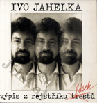 LP - Ivo Jahelka - Výpis z rejstříku lásek
