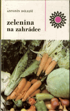 Zelenina na zahrádce