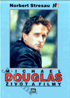 Michael Douglas - život a filmy