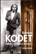 Milenci, andělé a ti druzí-, -aneb, Jak jsem prodal obraz americkému prezidentovi - dedikace ...