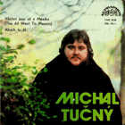 SP - Michal Tučný - Všichni jsou už v Mexiku...