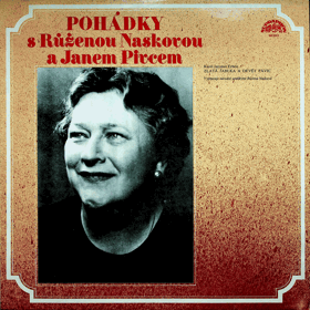LP - Pohádky s Růženou Nasovou a Janem Pivcem