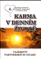 Karma v denním životě - partnerství z pohledu vývoje lidstva a kresba vztahů