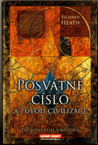 Posvátné číslo a původ civilizace - tajemství čísel v historii
