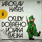 LP - Osudy dobrého vojáka Švejka 6