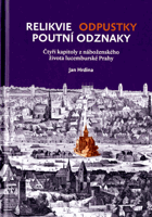 Relikvie odpustky poutní odznaky