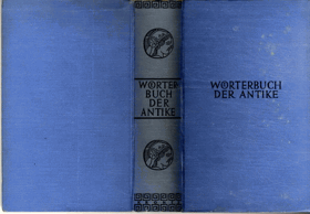 Wörterbuch der antike mit berücksichtigung ihres fortwirkens