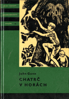 Chatrč v horách