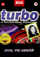 CD - Turbo s Richardem Kybicem - NEROZBALENO !