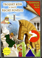 DVD - Trojský kuň a další řecké pověsti I - NEROZBALENO !