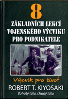 8 základních lekcí vojenského výcviku pro podnikatele