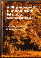 Tajemný i známý svět stromů