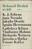 Bohumil Hrabal uvádí...