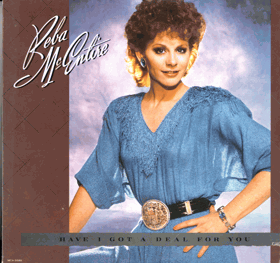 LP - Reba McEntire - Have I Got A deal For You