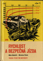 Rychlost a bezpečná jízda