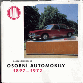 Osobní automobily Tatra - 1898 - 1972