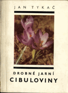Drobné jarní cibuloviny