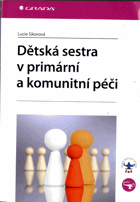 Dětská sestra v primární a komunitní péči