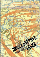 Druhá světová válka - stručné dějiny