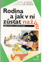 Rodina a jak v ní zůstat naživu