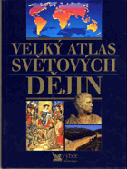 Velký atlas světových dějin