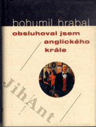 Obsluhoval jsem anglického krále