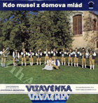LP - Vltavěnka - Kdo musel z domova mlád