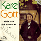 SP - Karel Gott - Vánoční strom, Píseň na dobrou noc