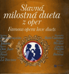 Slavná milostná dueta z oper - Famous opera love duets
