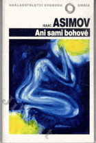 Ani sami bohové