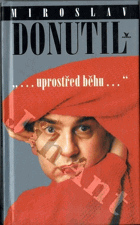 ..uprostřed běhu