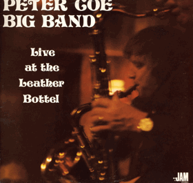 LP - Peter Goe Big Band - Live at the Leather Bottel - PODPIS ! Peter Goe