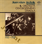 2 LP - Jaroslav Ježek & Orchestr Osvobozeného divadla 1930 - 1938