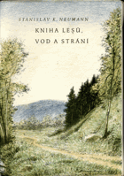 Kniha lesů, vod a strání