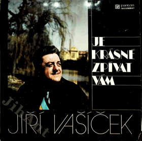 LP - Jiří Vašíček - Je krásné zpívat vám