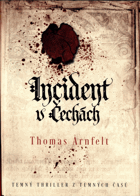 Incident v Čechách