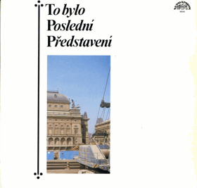 LP - To bylo poslední představení