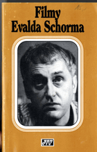 Filmy Evalda Schorma