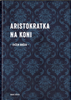 Aristokratka na koni
