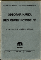 Odborná nauka pro obory kovodělné. I. díl, Nauka o látkách (materiál)
