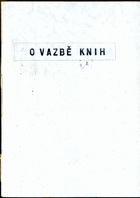O vazbě knih