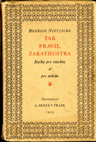 Tak pravil Zarathustra - Kniha pro všechny a pro nikoho